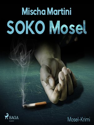 cover image of SOKO Mosel--Mosel-Krimi (Ungekürzt)